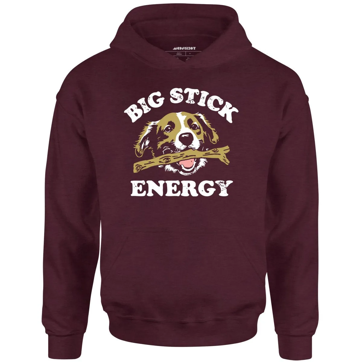 Big Stick Energy - Unisex Hoodie