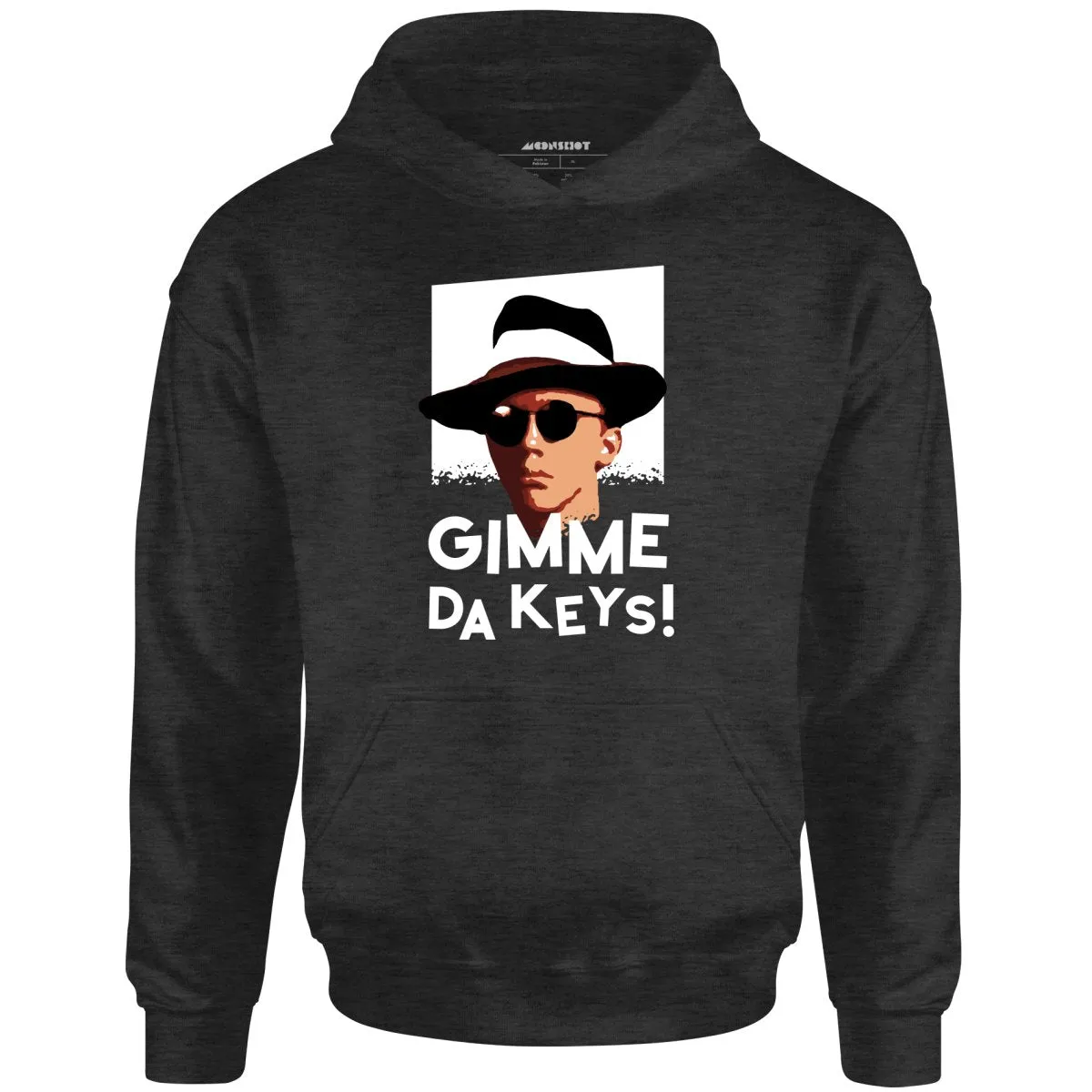 Gimme Da Keys! - Unisex Hoodie