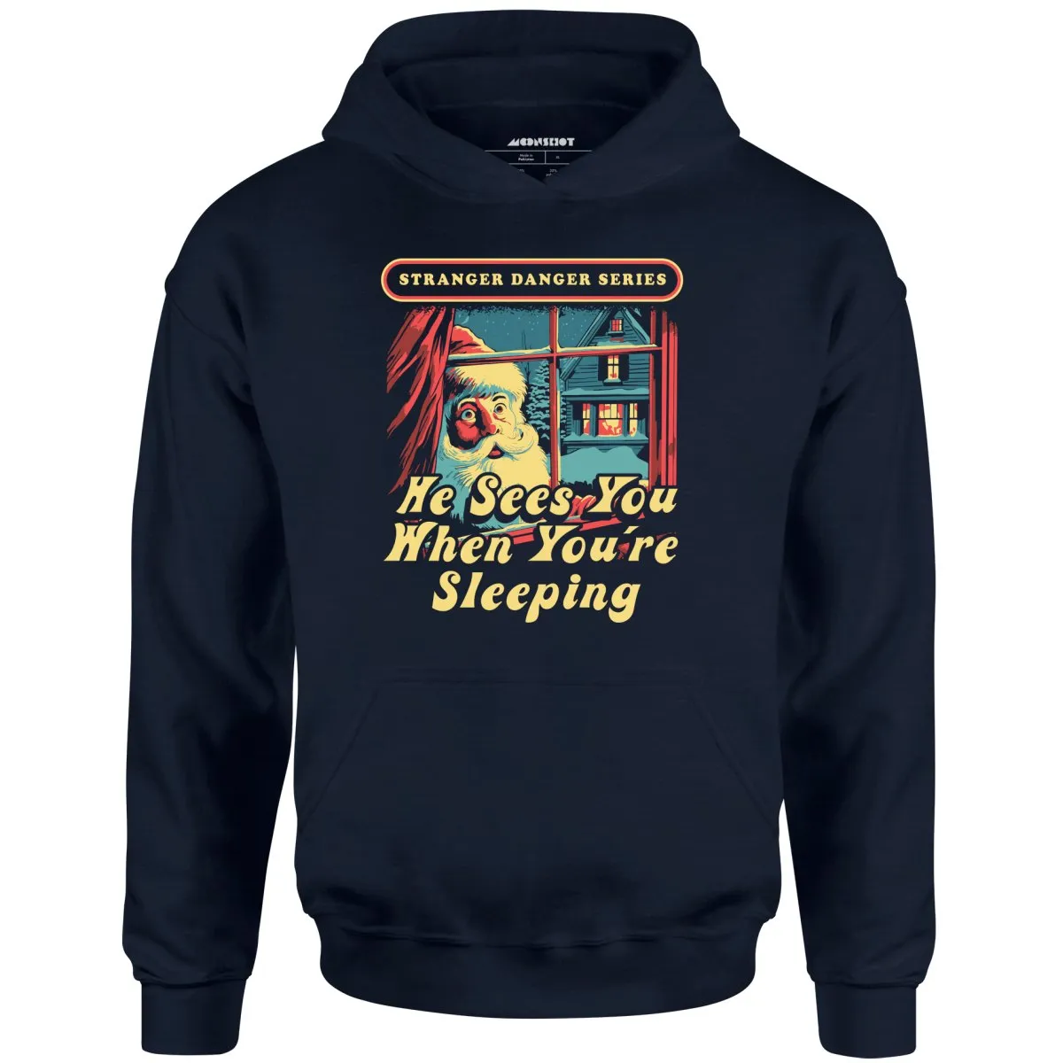 He Sees You When You're Sleeping - Unisex Hoodie