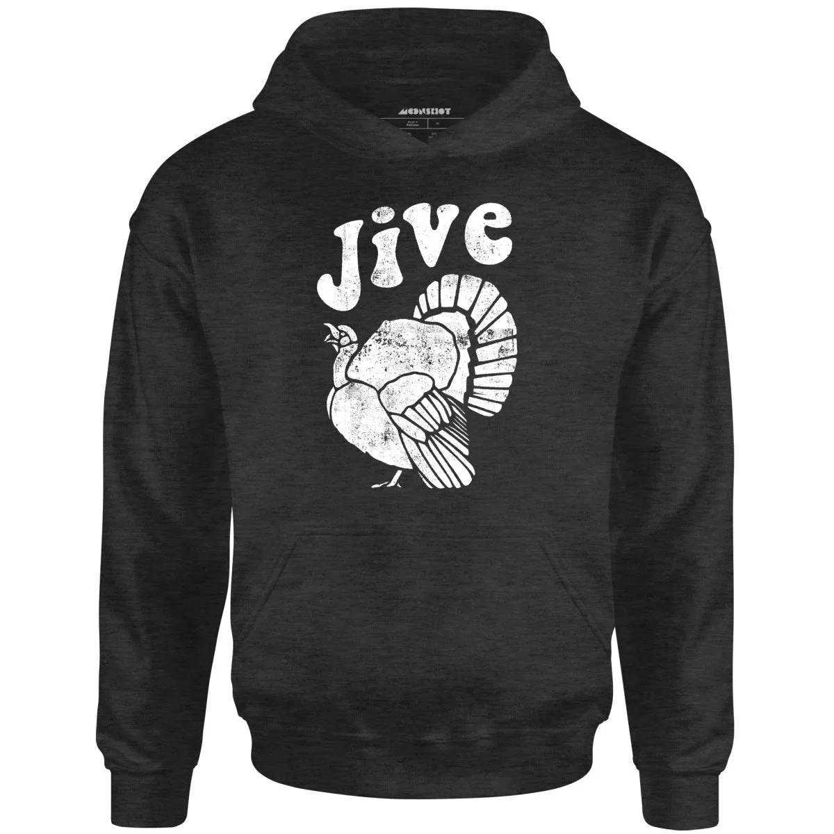 Jive Turkey - Unisex Hoodie