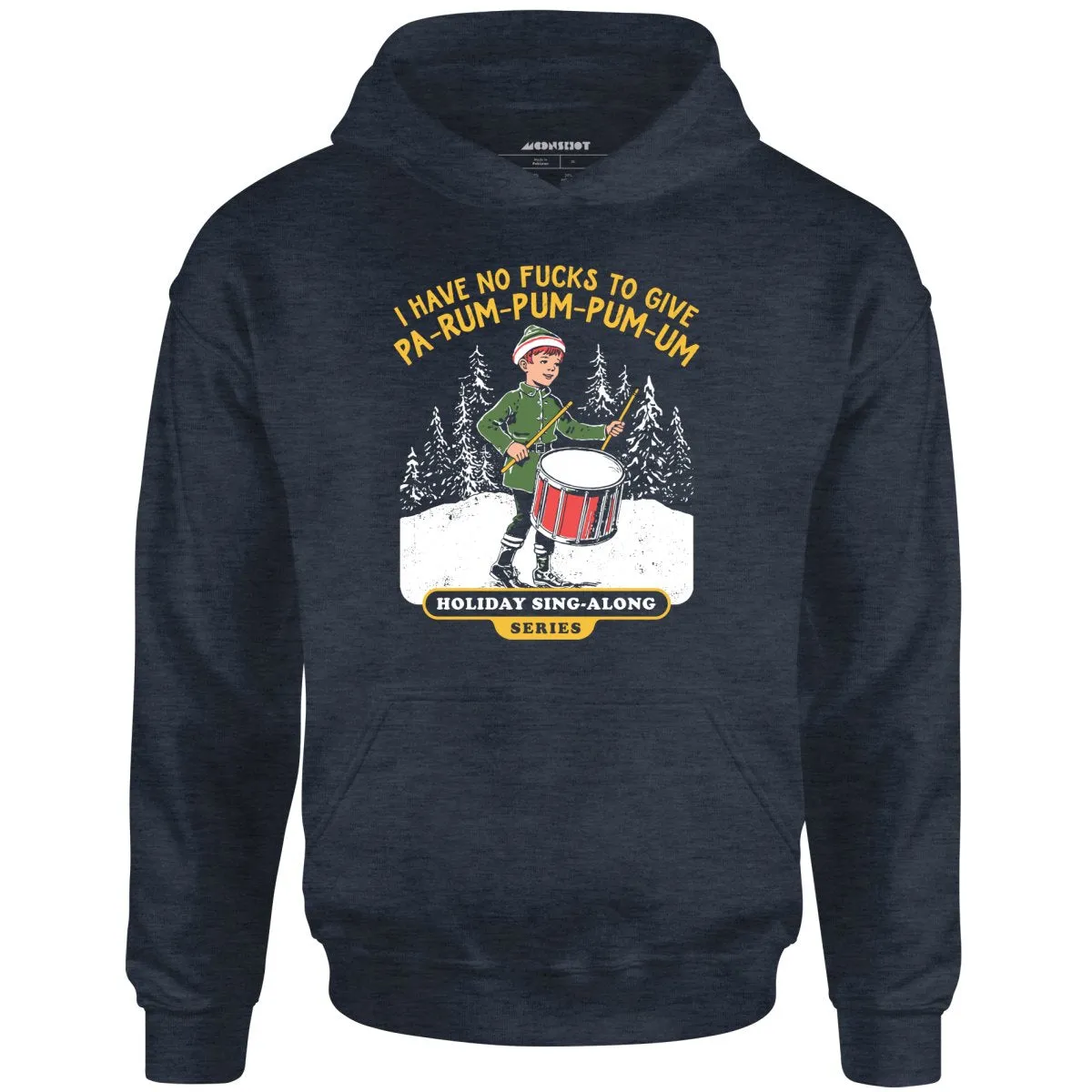 Pa-Rum-Pum-Pum-Pum-Um - Unisex Hoodie