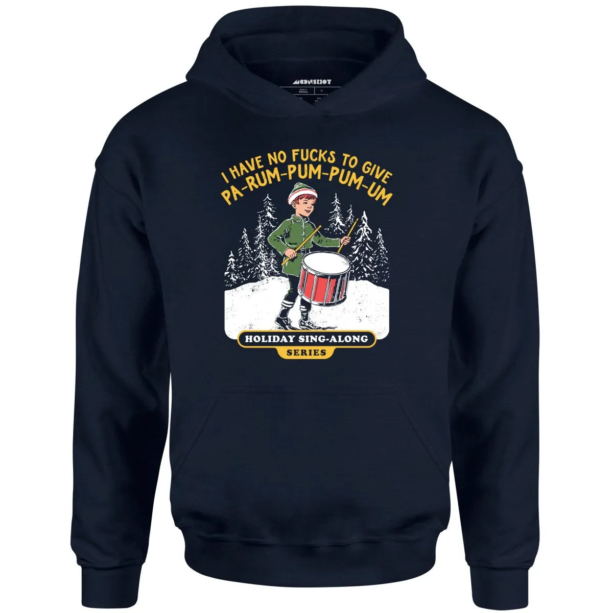 Pa-Rum-Pum-Pum-Pum-Um - Unisex Hoodie