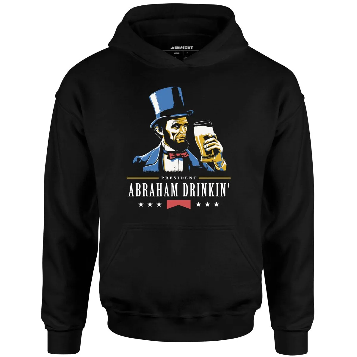 President Abraham Drinkin' - Unisex Hoodie