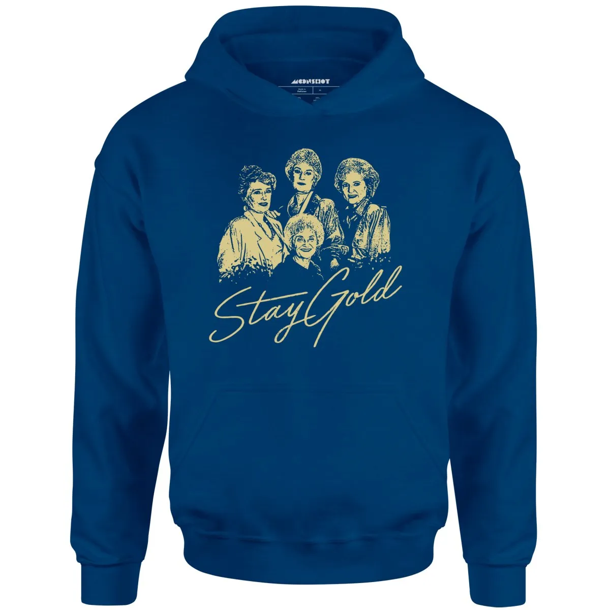 Stay Gold - Golden Girls - Unisex Hoodie