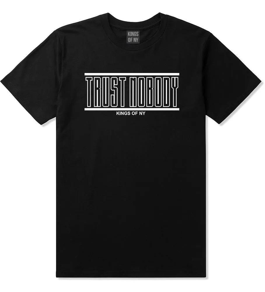 Trust Nobody T-Shirt